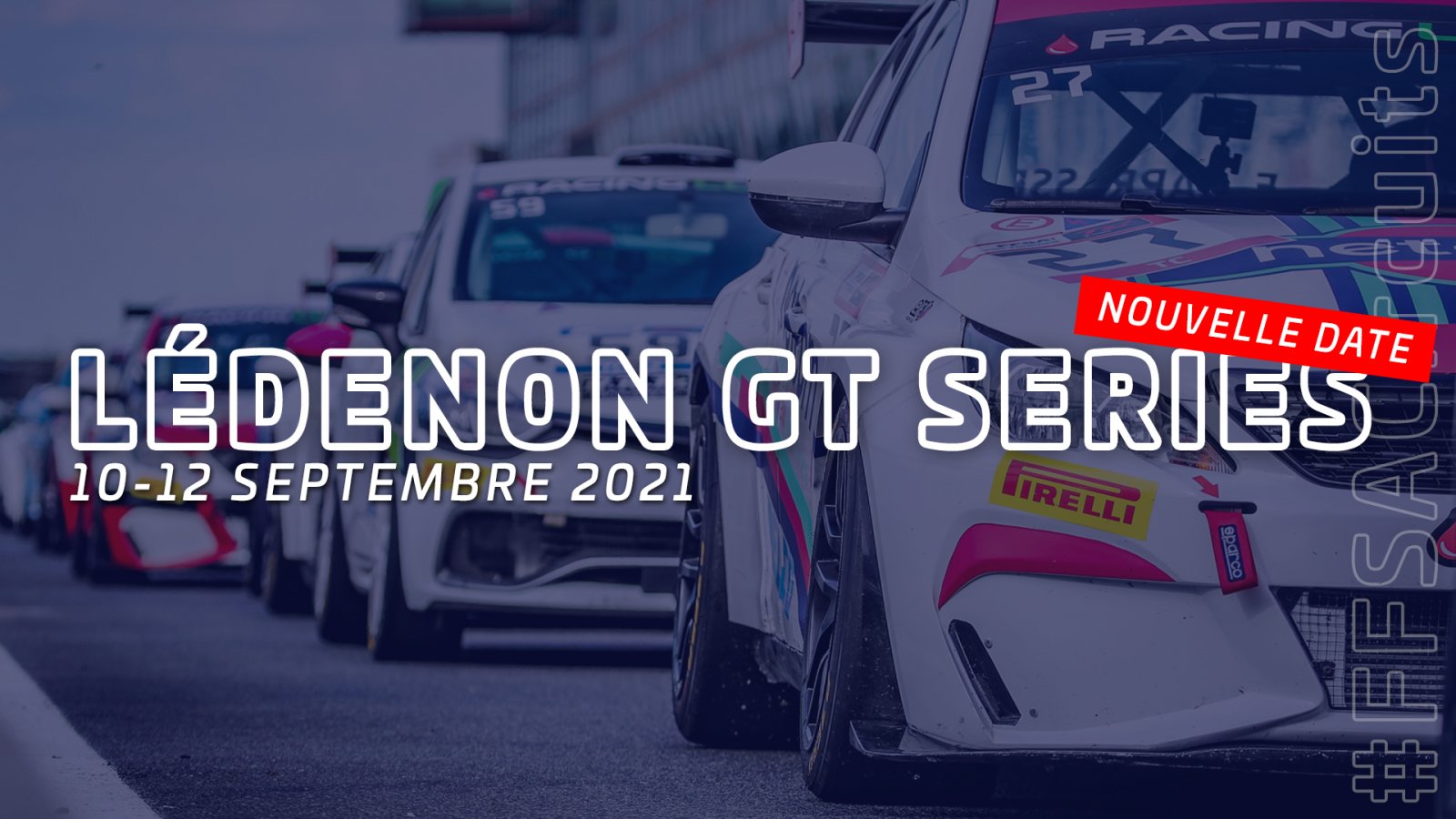 Championnat de France FFSA des Circuits : les Lédenon GT Series du 10 au 12 septembre