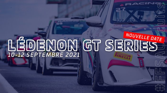 Championnat de France FFSA des Circuits : les Lédenon GT Series du 10 au 12 septembre